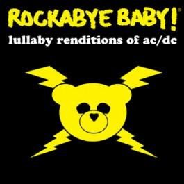 Rockabyebaby AC/DC Lullaby CD Lullaby