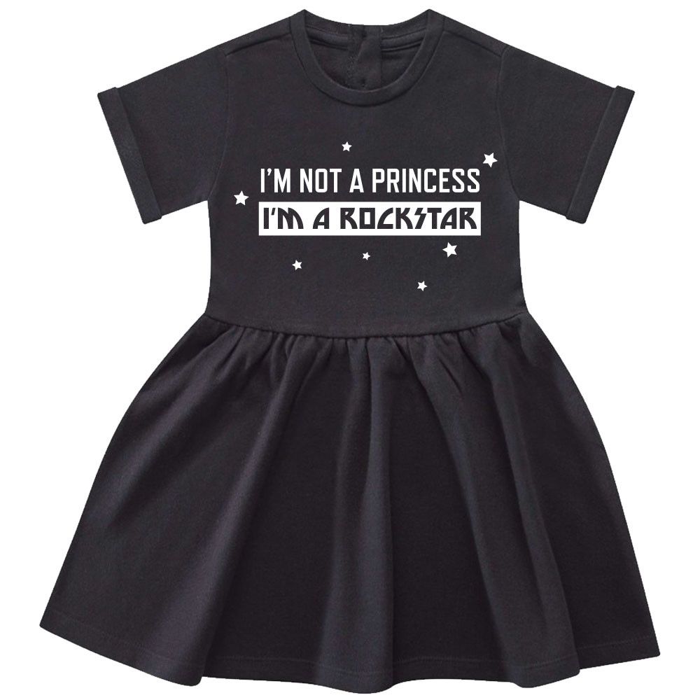 I'm not a princess I'm a rockstar Dress