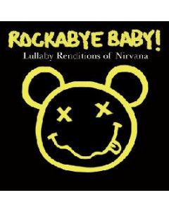 Rockabye Baby Nirvana Lullaby Renditions