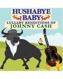 Hushabye Baby CD Johnny Cash 
