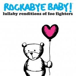 Rockabyebaby CD Foo Fighters Lullaby Baby CD