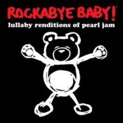 Rockabye Baby CD Pearl Jam